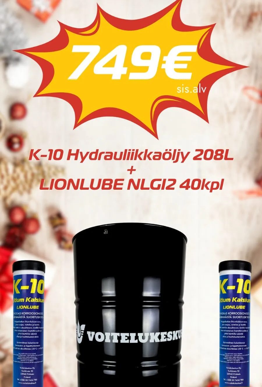 K-10 ELITE S 32/46 hydrauliöljy 208L + LIONLUBE NLGI2 40KPL