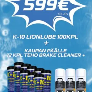 K-10 LIONLUBE 100 KPL + 12 KPL TEHO BRAKE CLEANER+